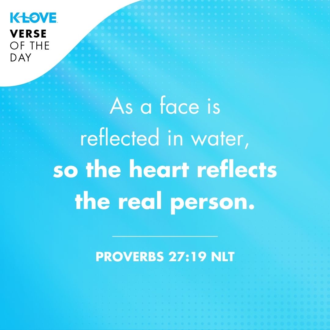As a face is reflected in water, so the heart reflects the real person.